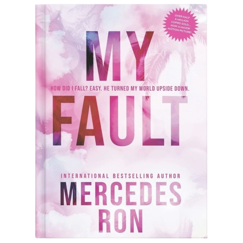 My Fault: Now A Prime Original Movie by Mercedes Ron (Author)